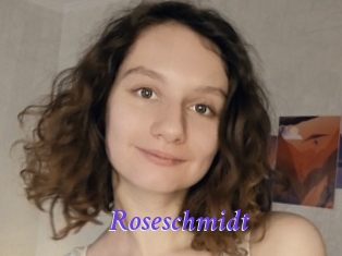 Roseschmidt