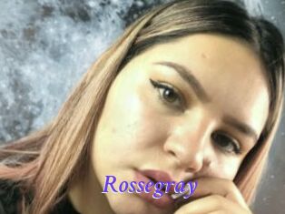Rossegray