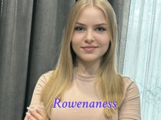 Rowenaness