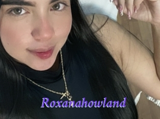 Roxanahowland