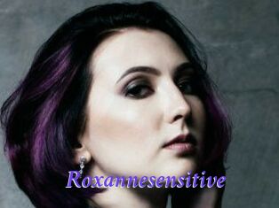 Roxannesensitive