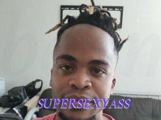 SUPERSEXYASS