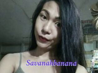 Savanahbanana