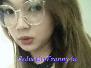 SeductiveTranny4u