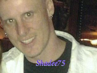 Shadee75