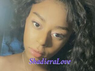 ShadieraLove