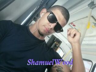 ShamuelWood