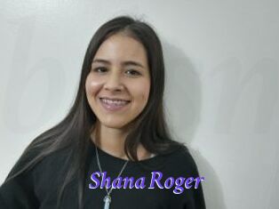 Shana_Roger