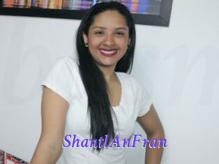 ShantlAnFran