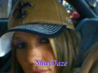 ShayDaze