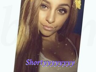 Shortyyyyyyyy