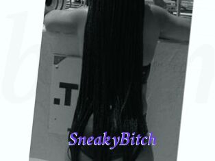 SneakyBitch