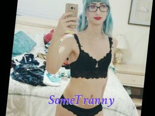 SomeTranny