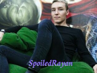 SpoiledRayan