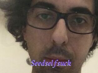 seedselfsuck Bdsm gratuit