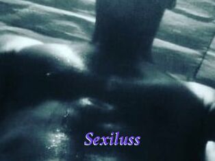 Sexiluss