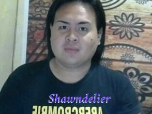 Shawndelier