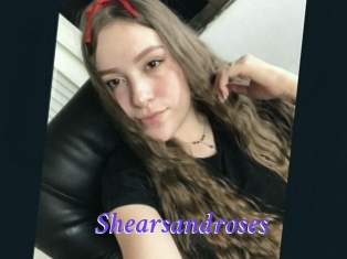 Shearsandroses