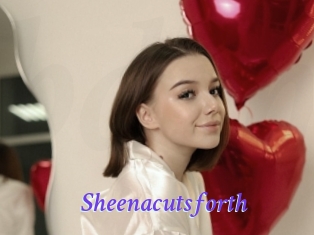 Sheenacutsforth