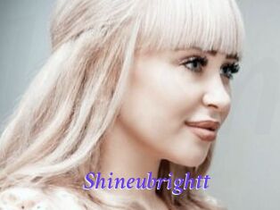 Shineubrightt