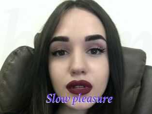Slow_pleasure