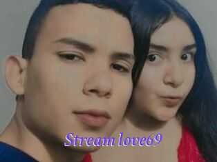 Stream_love69