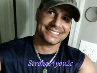Strokes4you2c