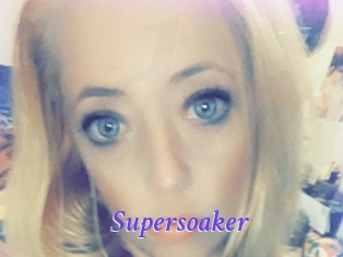 Supersoaker