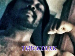 THICKDIXK