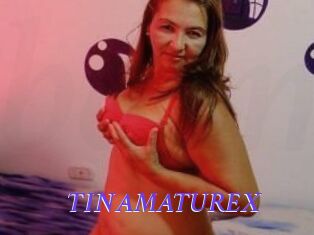 TINAMATUREX