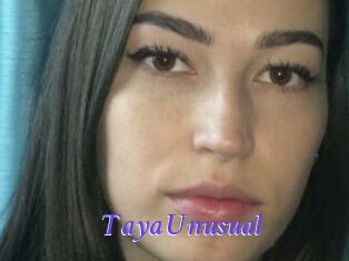 Taya_Unusual