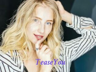 TeaseYou