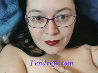 Tendrepoison