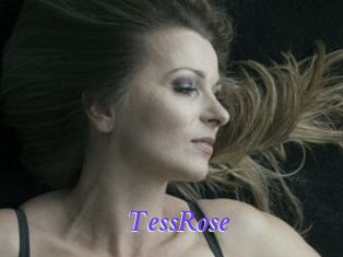 TessRose