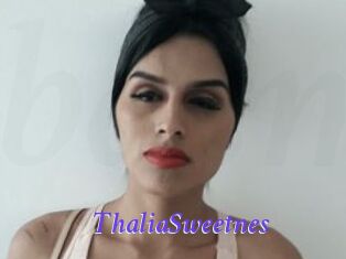 ThaliaSweetnes