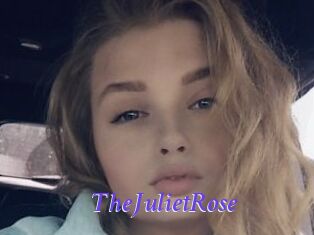 TheJulietRose