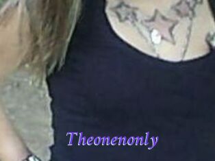 Theonenonly