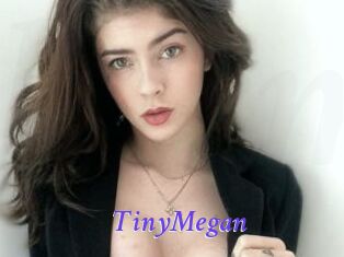 TinyMegan