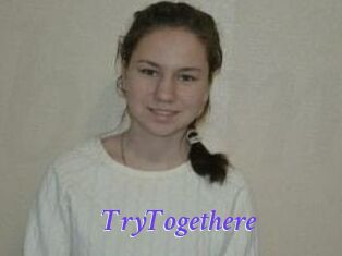 TryTogethere