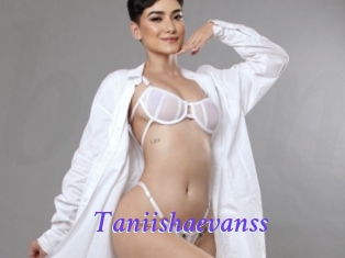 Taniishaevanss