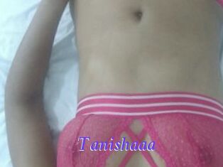 Tanishaaa