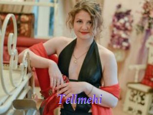 Tellmehi