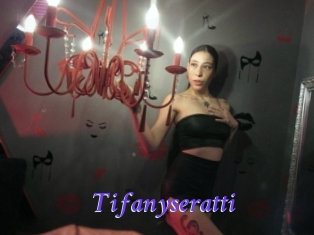 Tifanyseratti