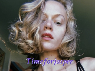 Timeforjasper