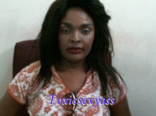 Toxicsexyass
