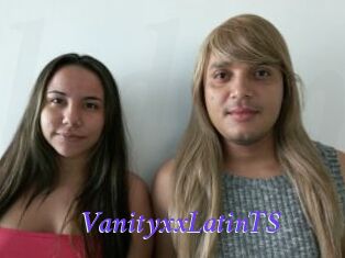 VanityxxLatinTS