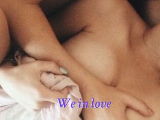 We_in_love
