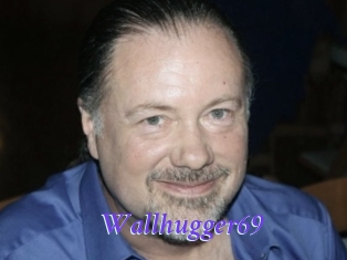Wallhugger69