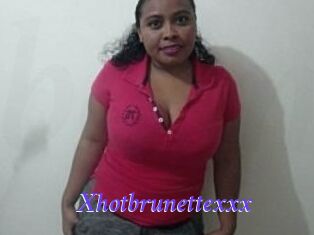 Xhotbrunettexxx