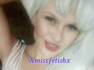 Xmissfetishx